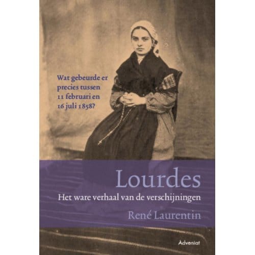 Lourdes - René Laurentin
