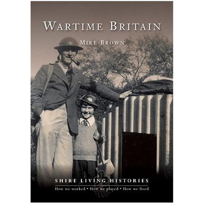 Wartime Britain - Mike Brown