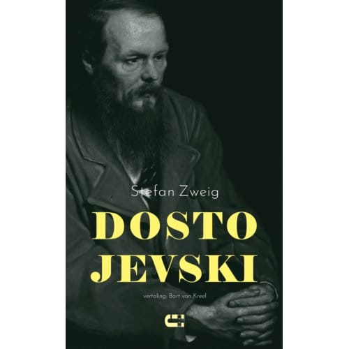 Dostojevski - Stefan Zweig