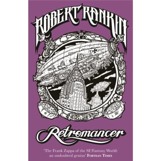 Retromancer - Robert Rankin