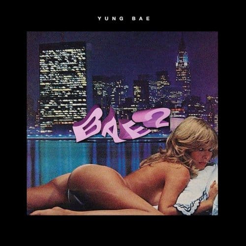 Bae2 - Yung Bae