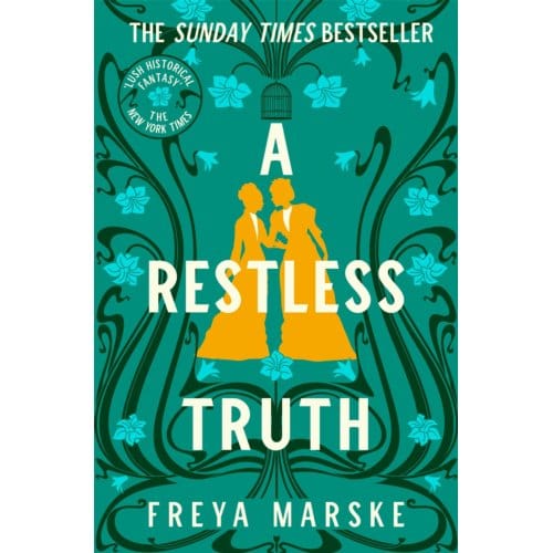 A Restless Truth - The Last Binding - Freya Marske