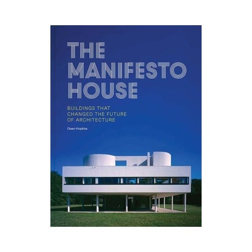 The Manifesto House - Owen Hopkins