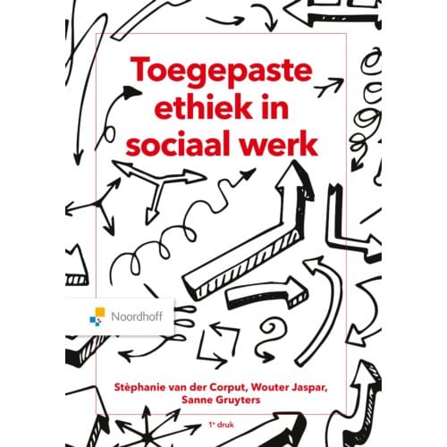 Toegepaste Ethiek In Sociaal Werk - Stephanie van der Corput