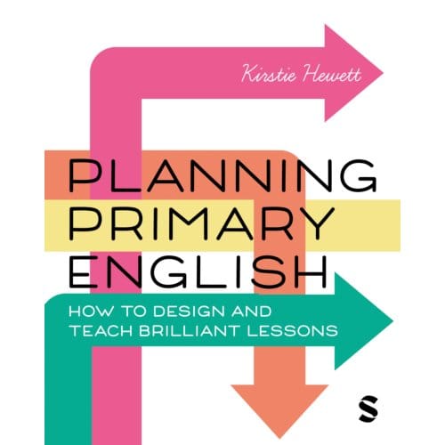 Planning Primary English - Kirstie Hewett