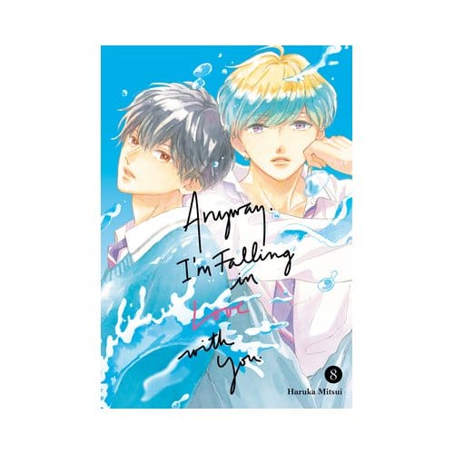 Anyway, I'm Falling In Love With You. 8 - Anyway, I'm Falling In Love With You. - Haruka Mitsui