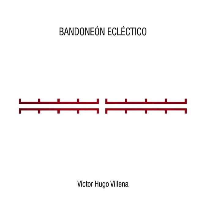 Victor Hugo Villena - Bandoneon Eclectico (CD)