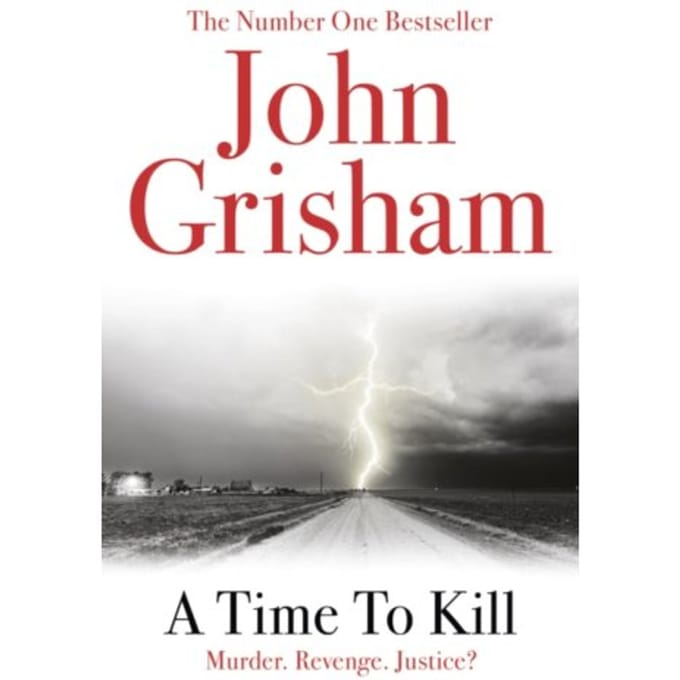 A Time To Kill - John Grisham
