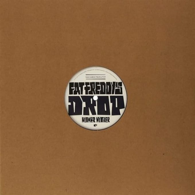 Mother Mother (Theo Parrish Translation) - Fat Freddys Drop