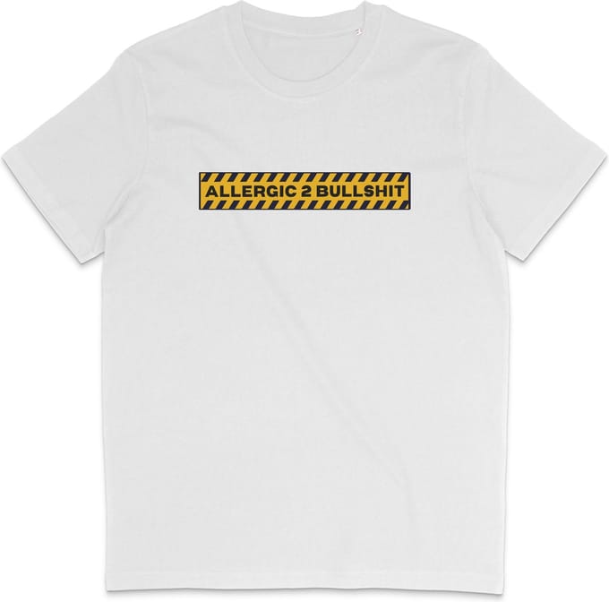 Grappig T shirt Heren Dames - Quote Allergic Bullshit - Wit- Maat M