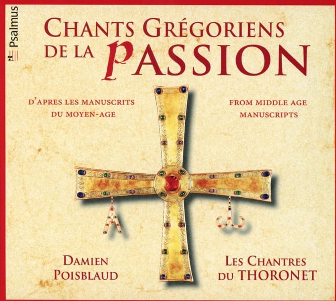 Chants GrÃ©goriens de la Passion