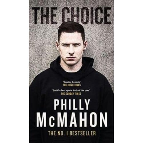 The Choice - Philly McMahon