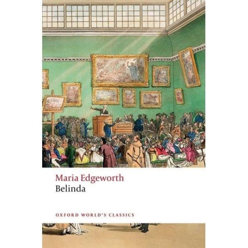 Belinda - Oxford World's Classics - Maria Edgeworth