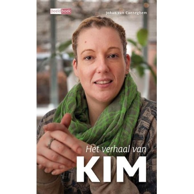Het Verhaal Van Kim - Beeldboek - Johan van Caeneghem