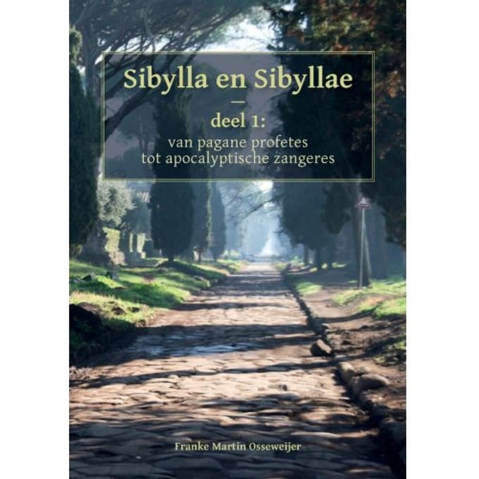 Sibylla En Sibyllae - Frank Martin Osseweijer