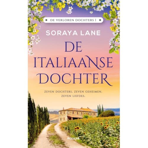 De Italiaanse Dochter - De Verloren Dochters - Soraya Lane