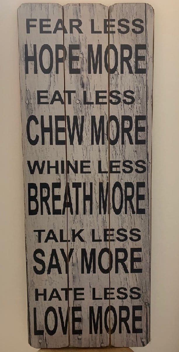 Wandbord Fear Less, Hope more...