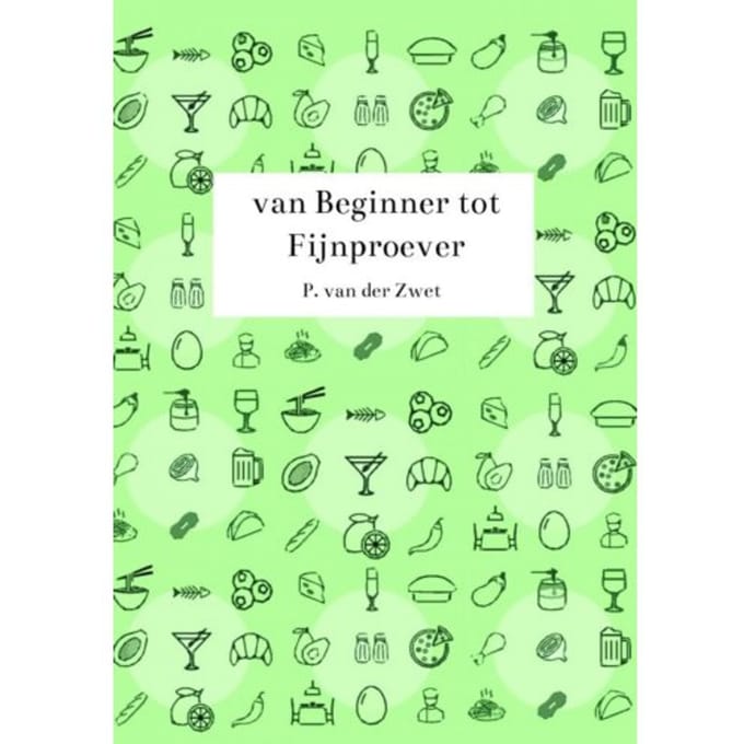 Van Beginner Tot Fijnproever - P. Van der Zwet