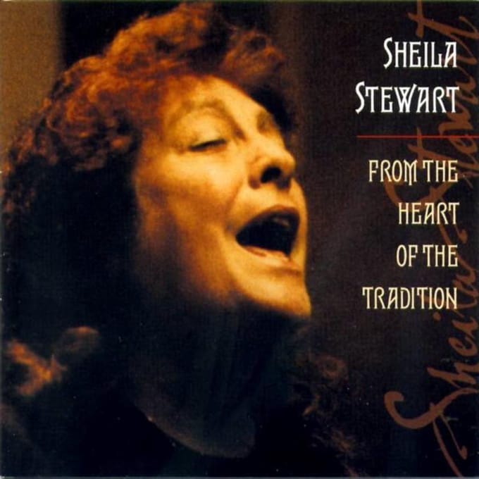 From The Heart Of The Tradition - Sheila Stewart
