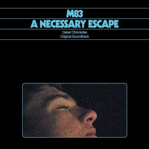 M83 - A Necessary Escape: Dakar Chronicles (CD)