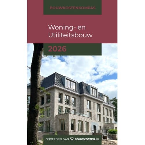 Woning- En Utiliteitsbouw / 2026 - Bouwkostenkompas - Arno Vonk