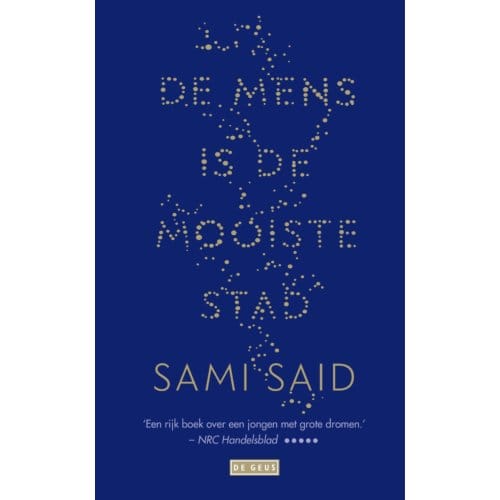 De Mens Is De Mooiste Stad - Sami Said