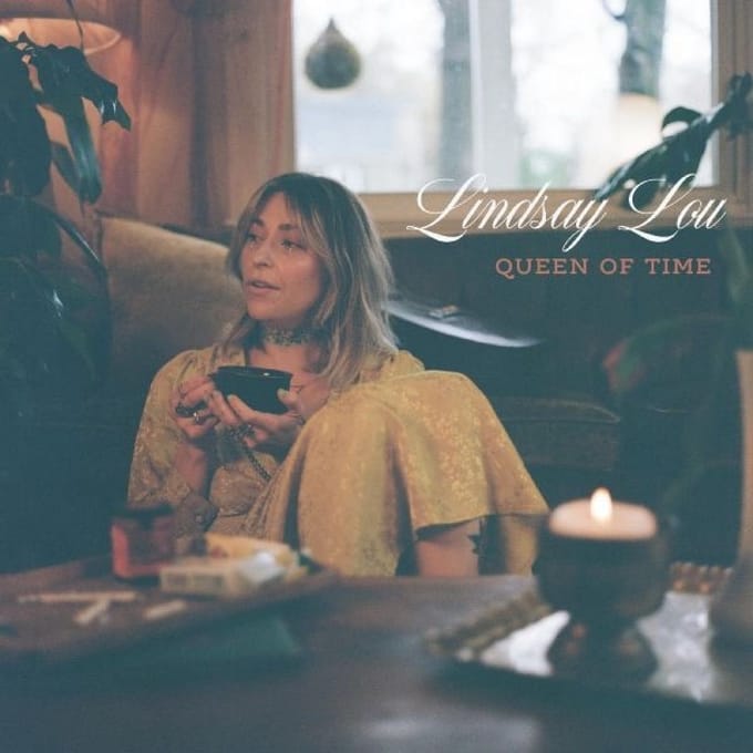 Queen Of Time - Lindsay Lou