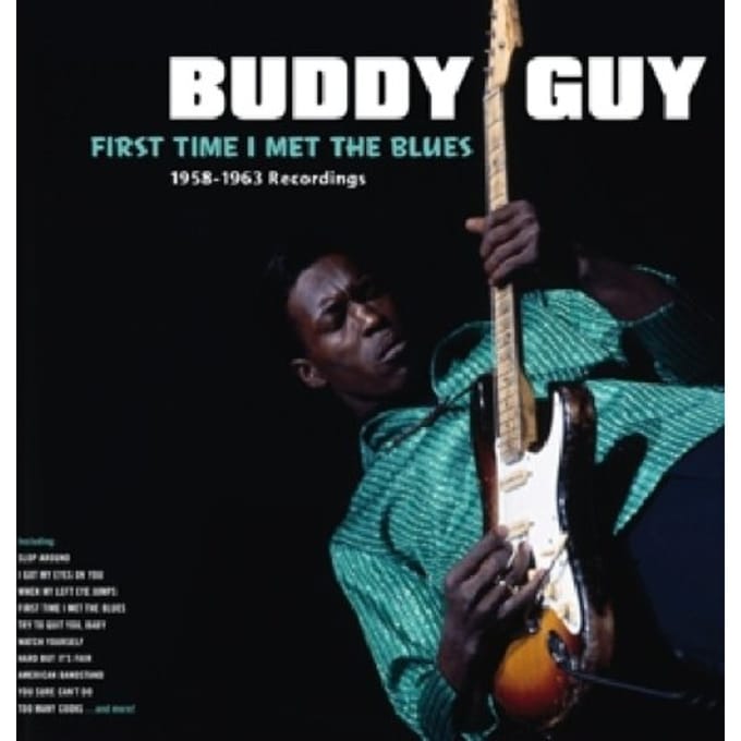 First Time I Met The Blues - 1958-1963 Recordings