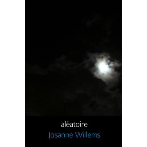 Aléatoire - Josanne Willems