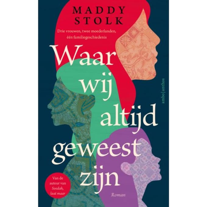 Waar Wij Altijd Geweest Zijn - Maddy Stolk