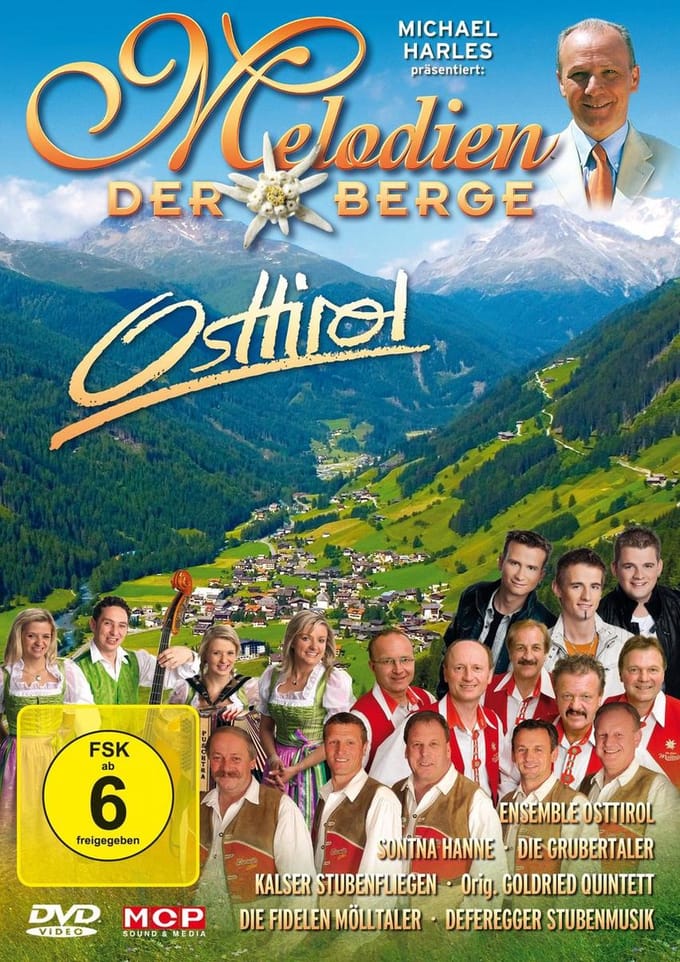 Melodien Der Berge - Osttirol