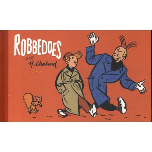 Robbedoes Door Chaland - Spirou Par Chaland Nl