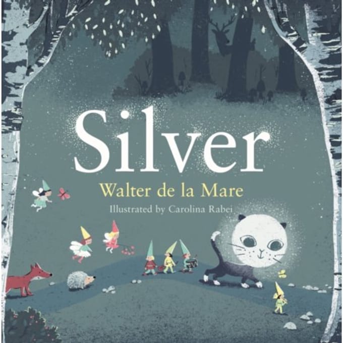 Silver - Four Seasons Of Walter De La Mare - Walter de la Mare