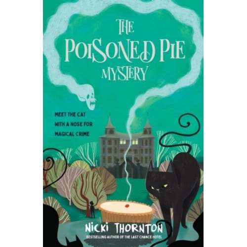 The Poisoned Pie Mystery - Nicki Thornton