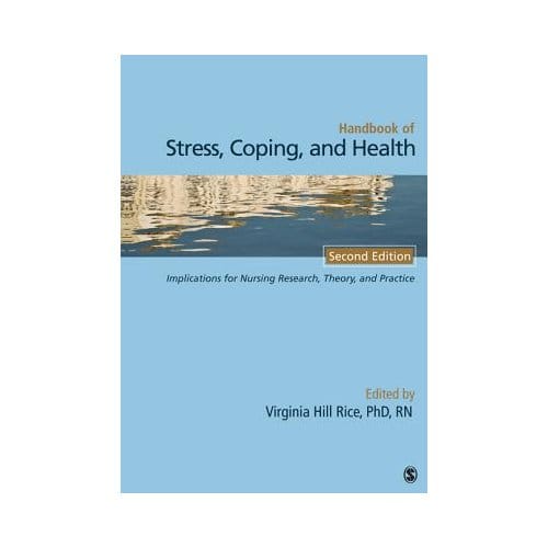Handbook Of Stress, Coping, And Health - Rice