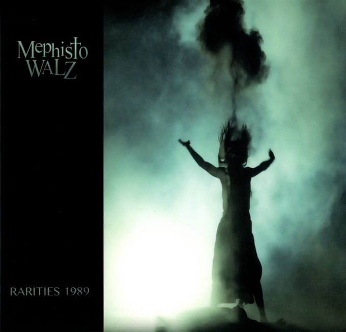 Mephisto Walz - Rarities 1989 (CD) (Remastered)