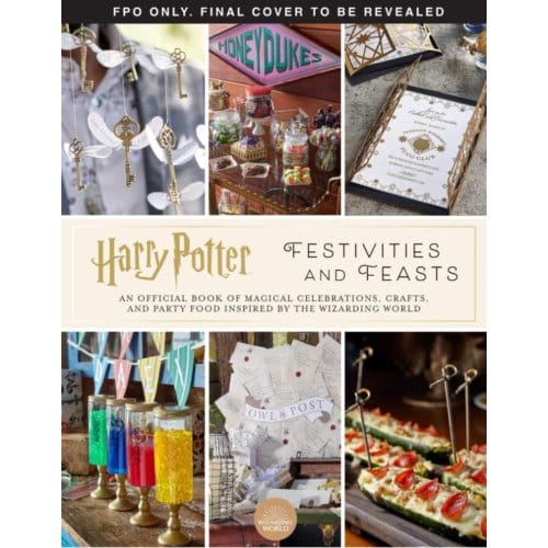 Harry Potter - Festivities And Feasts - Jennifer Carroll