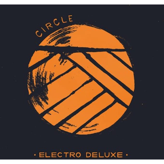 Electro Deluxe - Circle (CD)