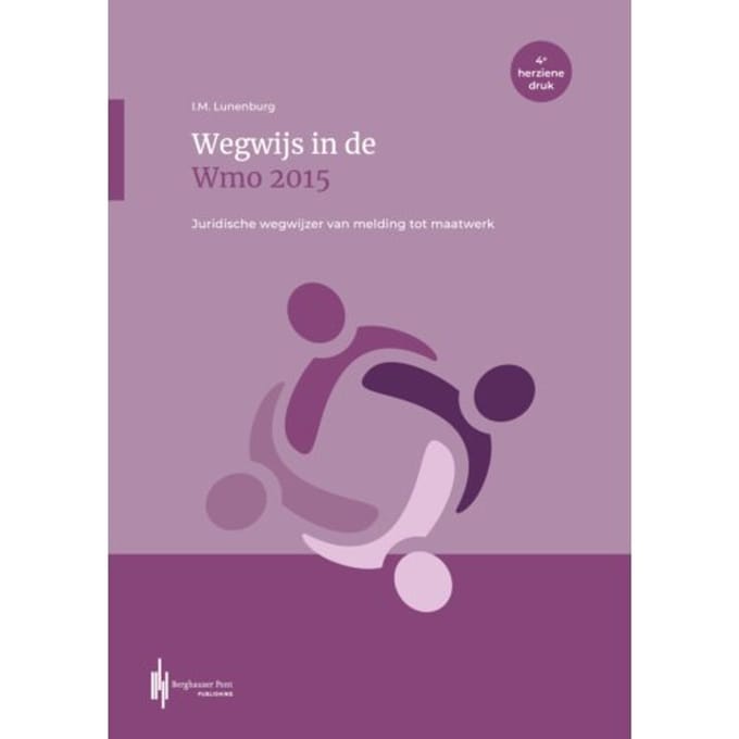 Wegwijs In De Wmo 2015 - Ingeborg Lunenburg