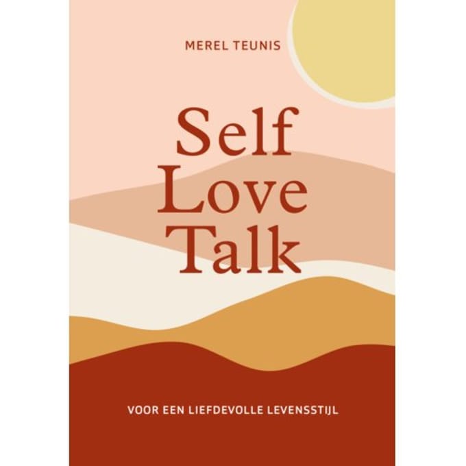 Self Love Talk - Merel Teunis
