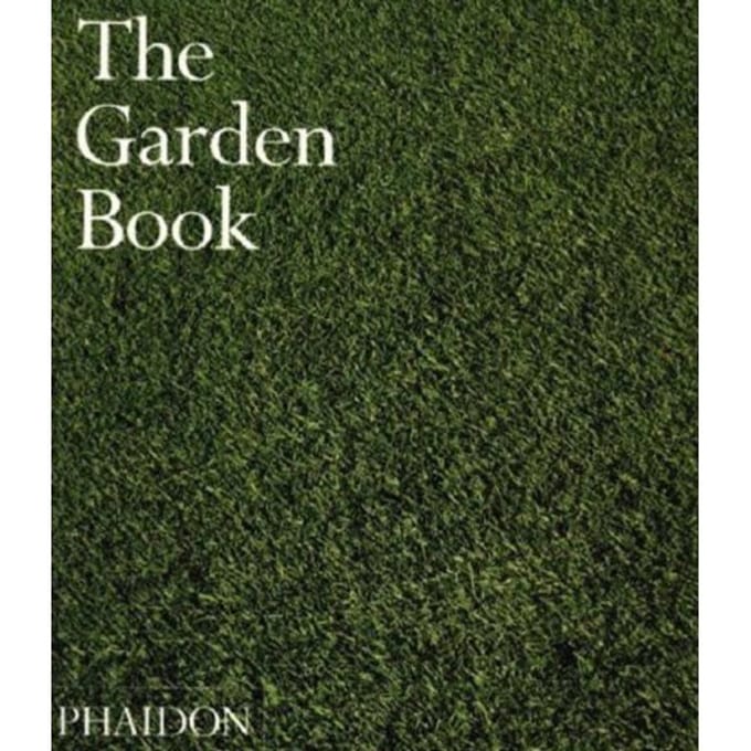 The Garden Book - Phaidon Press