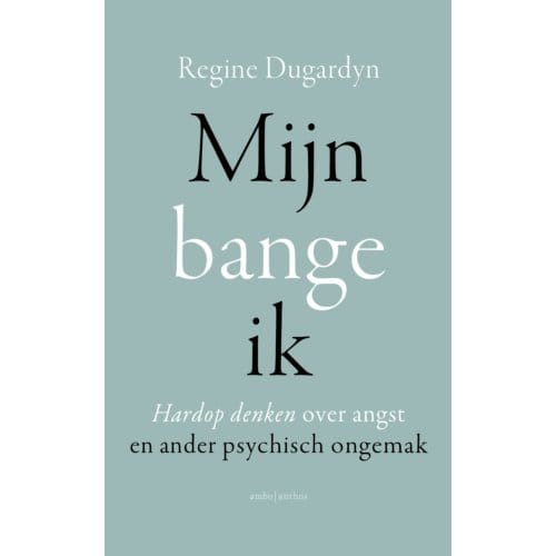 Mijn Bange Ik - Regine Dugardyn