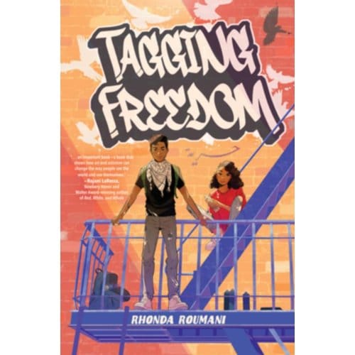 Tagging Freedom - Rhonda Roumani