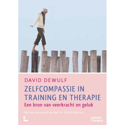 Zelfcompassie In Training En Therapie - David Dewulf