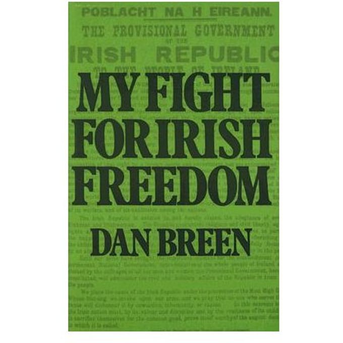 My Fight For Irish Freedom - Dan Breen