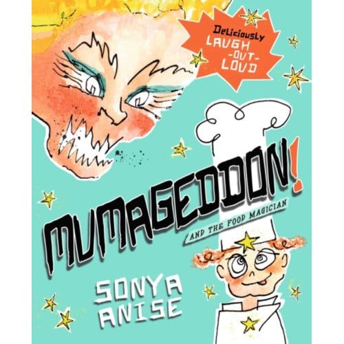 Mumageddon! And The Food Magician - Mumageddon!