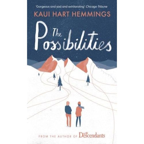 The Possibilities - Kaui Hart Hemmings