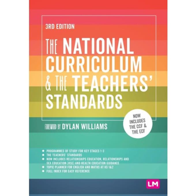 The National Curriculum And The Teachers' Standards - Learning Matters