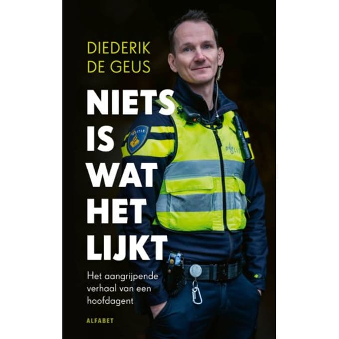 Niets Is Wat Het Lijkt - Diederik De Geus