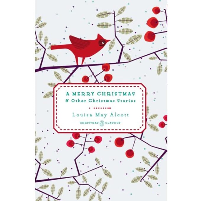 A Merry Christmas - Louisa May Alcott